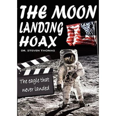 Moon Landing Hoax: The Eagle That Never Landed