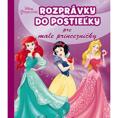 Rozprávky do postieľky pre malé princezničky