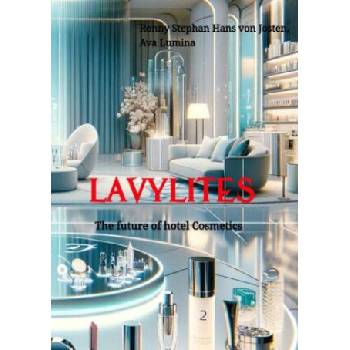Lavylites | Ronny Stephan Hans von Josten, Ava Lumina