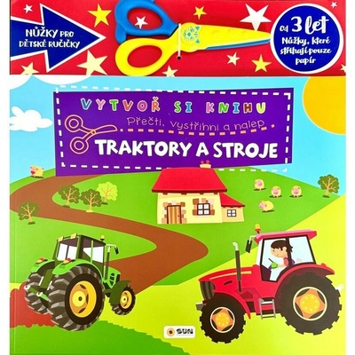 Vytvoř knihu Traktory a stroje - autor neuvedený