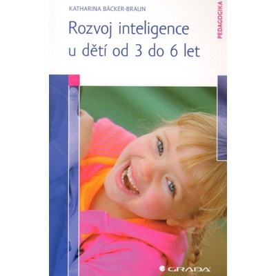 Rozvoj inteligence u dětí od 3 do 6 let