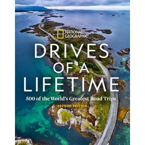 Drives of a Lifetime, 2nd Edition | NATIONAL GEOGRAPHIC (ISBN: 9781426221392)