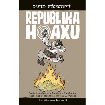 Republika hoaxu - Púchovský Dávid