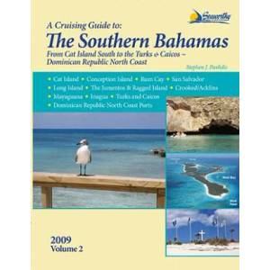 Cruising Guide to the Southern Bahamas | Stephen J Pavlidis (ISBN: 9781892399298)