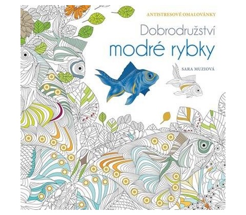 Dobrodružství modré rybky