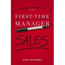 The First-Time Manager: Sales Weinberg MikePaperback