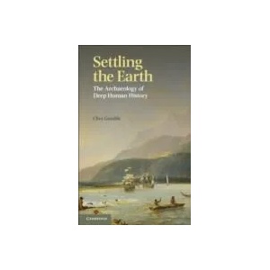 Settling the Earth | Clive Gamble (ISBN: 9781107013261)
