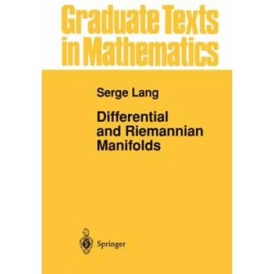 Differential and Riemannian Manifolds | Serge Lang