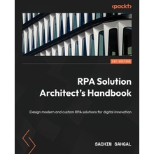RPA Solution Architect's Handbook