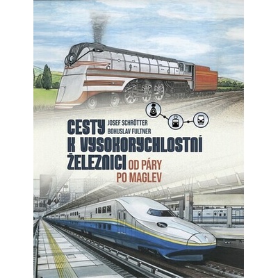 Cesty k vysokorychlostní železnici