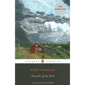 Growth of the Soil (ISBN: 9780143105107)