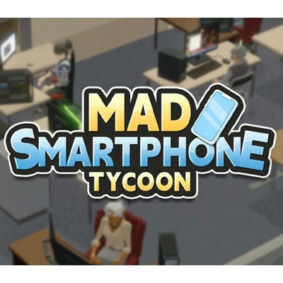 Mad Smartphone Tycoon