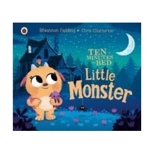 Ten Minutes to Bed: Little Monster | Rhiannon Fielding (ISBN: 9780241436677)