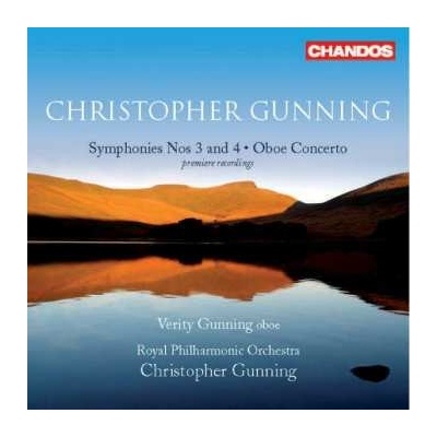 Christopher Gunning - Symphonies Nos 3 and 4 - Oboe Concerto CD