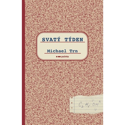 Svatý týden - Michael Trn