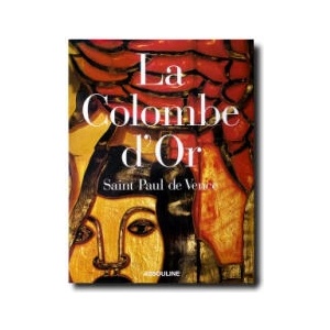 COLOMBE D'OR ST PAUL DE VENCE | collegium (ISBN: 9782908228090)