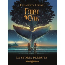 storia perduta. Fairy Oak