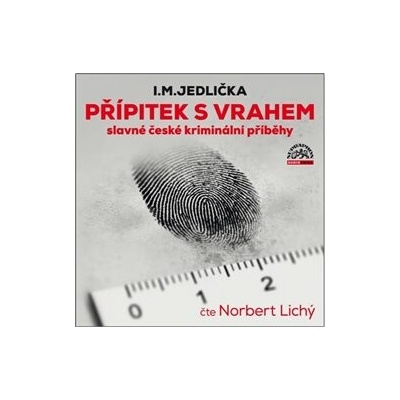 Přípitek s vrahem - I. M. Jedlička