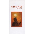 Otče náš - Ján Sucháň