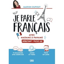 Je parle français avec Madame à Paname