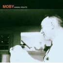 MOBY: ANIMAL RIGHTS CD