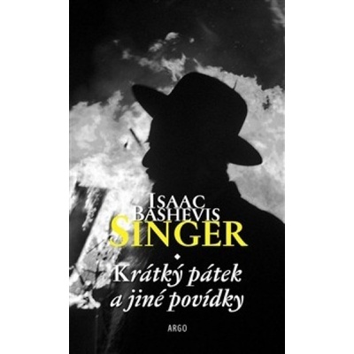 Krátký pátek - Isaac Bashevis Singer