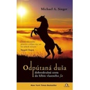 Odpútaná duša - Singer Michael A.