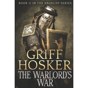 Warlord's War | Griff Hosker (ISBN: 9781729426104)