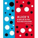 Alice's Adventures in Wonderland and Through- Lewis Carroll