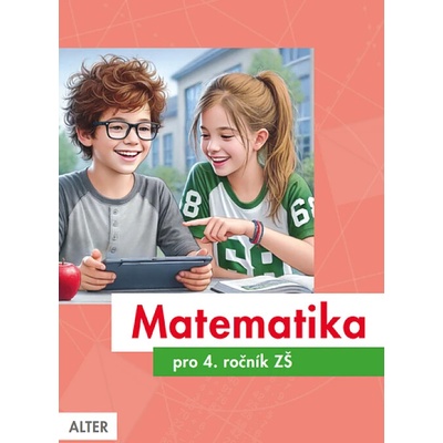 Matematika pro 4. ročník ZŠ (jednodílná)