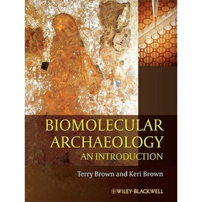 Biomolecular Archaeology - An Introduction | Brown
