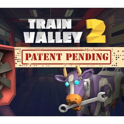 Train Valley 2 - Patent Pending