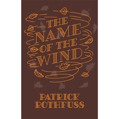 Name of the Wind, 10th Anniversary Hardback Edition Orion Publishing Co