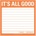 Its All Good Sticky Note