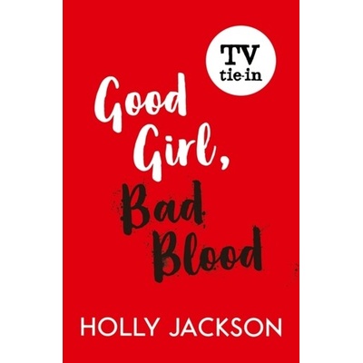Good Girl, Bad Blood