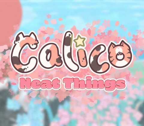 Calico - Neat Things