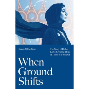 When Ground Shifts | Reem Al-Hashimy (ISBN: 9781805225386)
