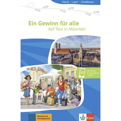 Ein Gewinn für alle - Auf Tour in München (A2) - Buch + MP3 allango.net