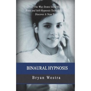 Binaural Hypnosis | Bryan Westra (2017)