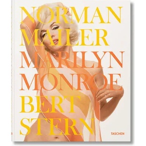 Norman Mailer. Bert Stern. Marilyn Monroe (ISBN: 9783836592611)