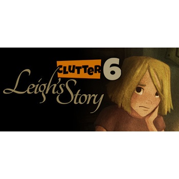 Clutter VI: Leigh's Story