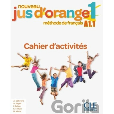 Nouveau Jus d´orange 1/A1.1: Cahier d´ac - Adrian Cabrera