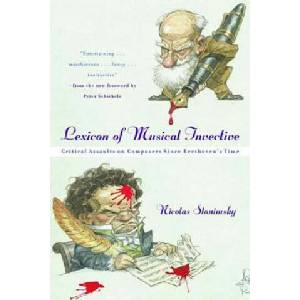 Lexicon of Musical Invective | Nicolas Slonimsky (ISBN: 9780393320091)
