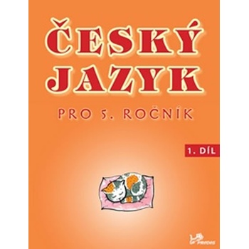 Český jazyk pro 5.ročník Hana Mikulenková