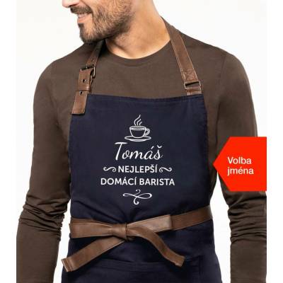 Kariban HobbyTriko Baristická zástěra EXCLUSIVE se jménem Nejlepší domácí barista Tmavě modrá