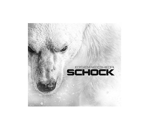 Schock - Eisbrecher CD