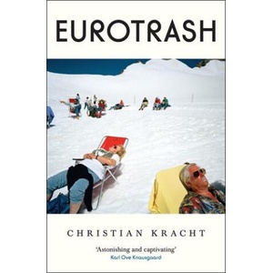 Eurotrash (ISBN: 9781805226598)