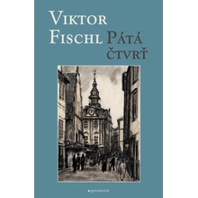 Pátá čtvrť - Viktor Fischl