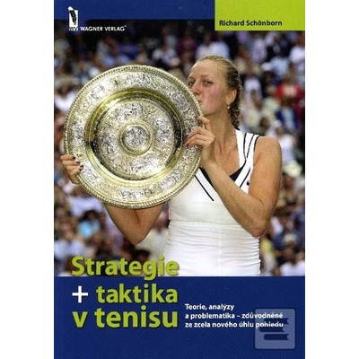 Strategie + taktika v tenisu - Richard Schönborn