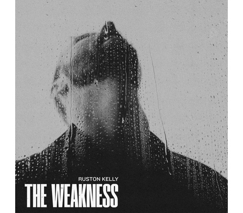 KELLY, RUSTON - WEAKNESS CD